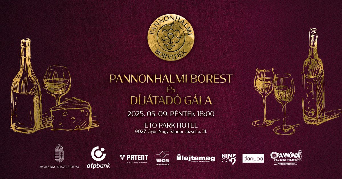 A díjátadó gála a Pannonhalmi Borvidékvidék legjobb borait sorakoztatja fel.