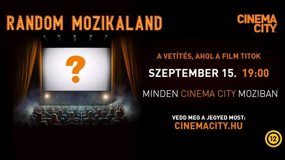 Titkos őszindító meglepetés a Cinema Cityben: Országszerte visszatér a Random Mozikaland!