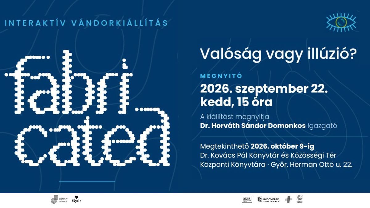 Mi a valóság és mi az illúzió? Interaktív kiállítás érkezik Győrbe