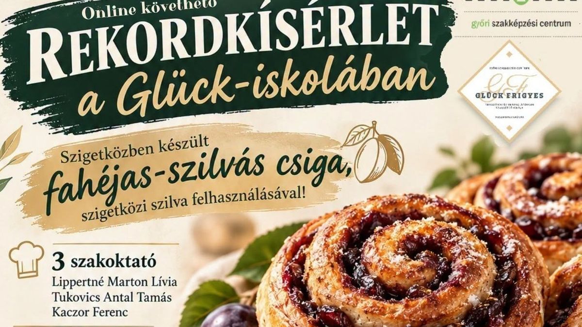 Rekordkísérlet Mosonmagyaróváron: 3000 fahéjas-szilvás csiga készül 14 óra alatt